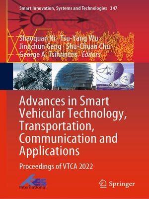 cover image of Advances in Smart Vehicular Technology, Transportation, Communication and Applications